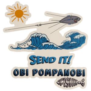Obi Pompanobi Send It! Sticker